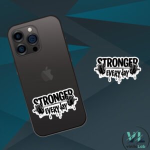 Sticker Stronger - Vinilo