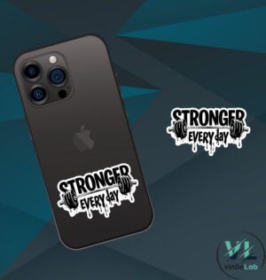 Sticker Stronger - Vinilo