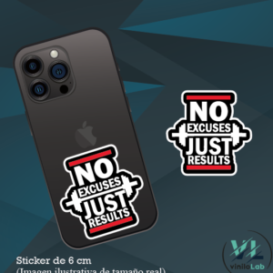 Sticker No excuses just results - Vinilo